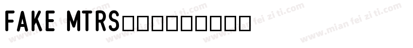 FAKE MTRSong字体转换
